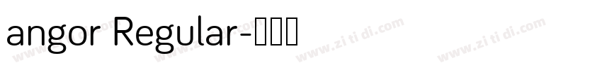 angor Regular字体转换